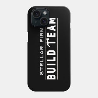 Stellar Firma Build Team (Dark) Phone Case