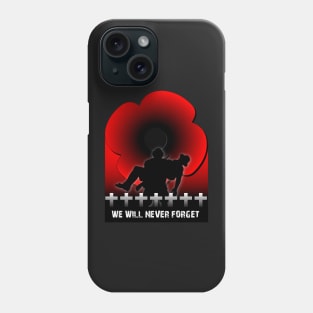We will Never Forget Phone Case