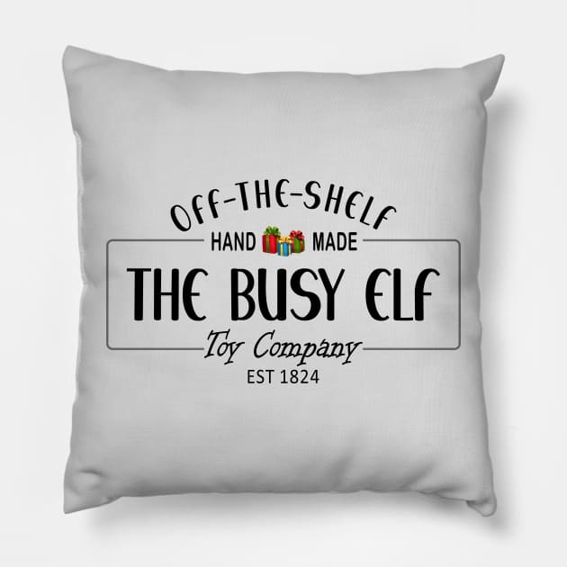 The Busy Elf Toy Company, est 1824, hand-made, off the shelf Pillow by Blended Designs