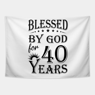 Blessed By God For 40 Years Tapestry