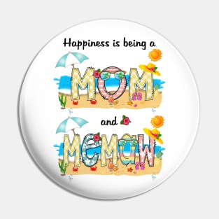 Happiness Is Being A Mom And Memaw Summer Beach Happy Mother's Pin