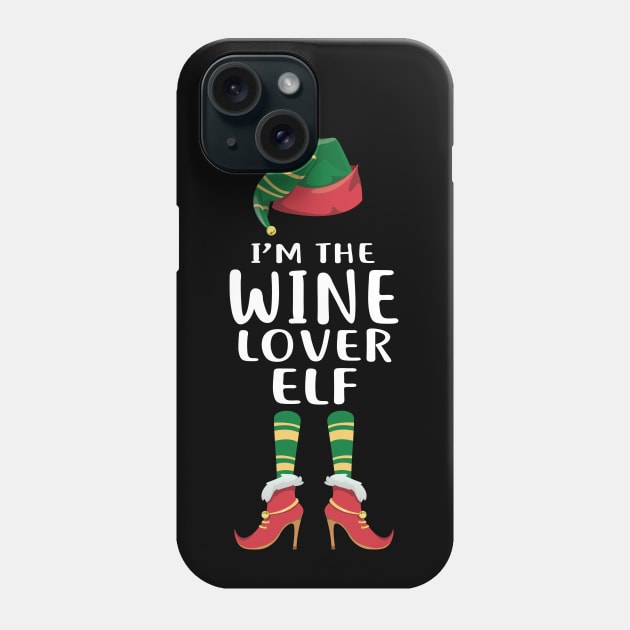 I'm the Wine Lover Elf Phone Case by CaptainHobbyist