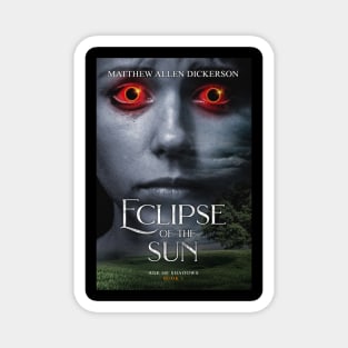 Eclipse of the Sun Magnet