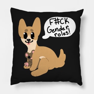 F#ck gender roles! Chihuahua Pillow