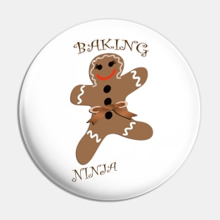 Gingerbread Baking Ninja Gifts Gingerbread Shirt, Cute Baking Ninja Funny Christmas Gift Pin