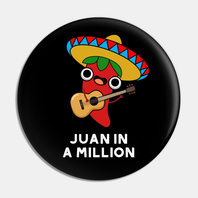 Juan In A Million Cute Mexican Chilli Pun Pin by punnybone