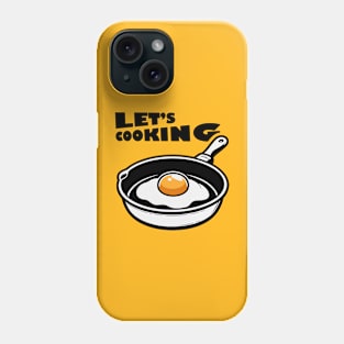 Let's Cooking Phone Case