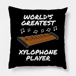 World's Greatest Xylophone Player Xylophonist Percussionist Musician Pillow