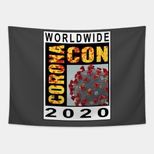 Corona Con 2020 Sick Chase Tapestry