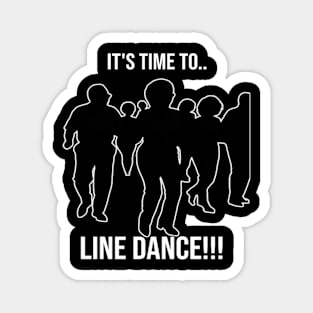 It's Time to Line Dance - PanfurWare LLC Magnet