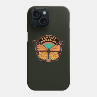 Protect Monarch Butterflies Phone Case