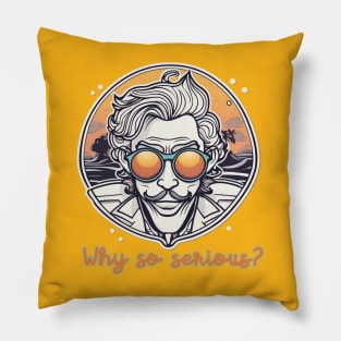 Joker - why so serious Pillow