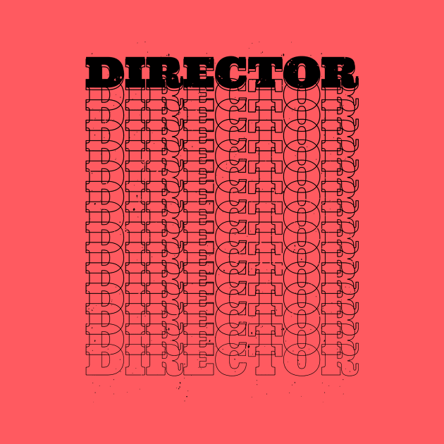 Director by Stay Weird