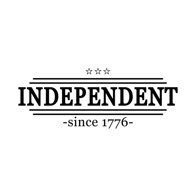 America Independent since 1776 by EdwardLarson