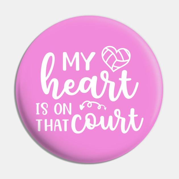 My Heart Is On That Court Volleyball Mom Pin by GlimmerDesigns