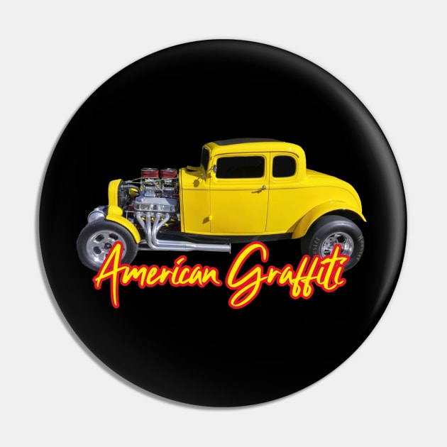 AMERICAN GRAFFITI Pin by Cult Classics