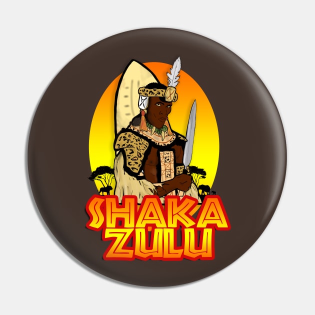 Shaka Zulu Pin by Corecustom