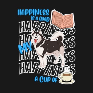 Happiness Is Siberian Huskies Books Coffee Cute Husky Dog Lover T-Shirt
