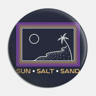 Sun Salt Sand 1 Pin