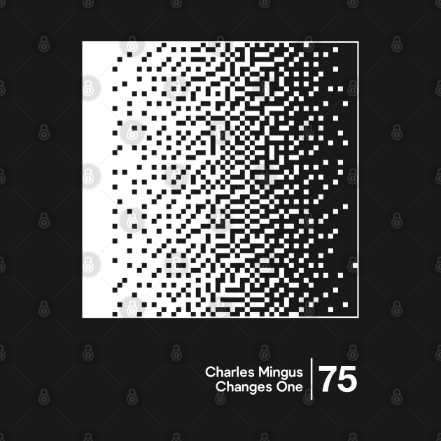 Changes One - Charles Mingus - Minimal Style Graphic Artwork by saudade