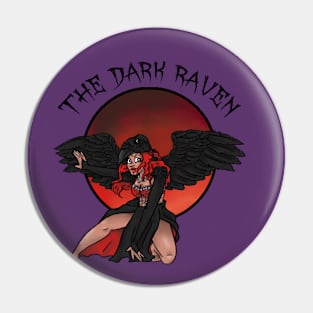 The Dark Raven Hunter Pin