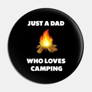 just a dad who loves camping Pin