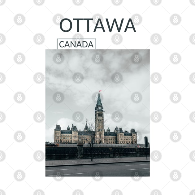 Ottawa Ontario Canada Parliament Hill Gift for Canadian Canada Day Present Souvenir T-shirt Hoodie Apparel Mug Notebook Tote Pillow Sticker Magnet by Mr. Travel Joy