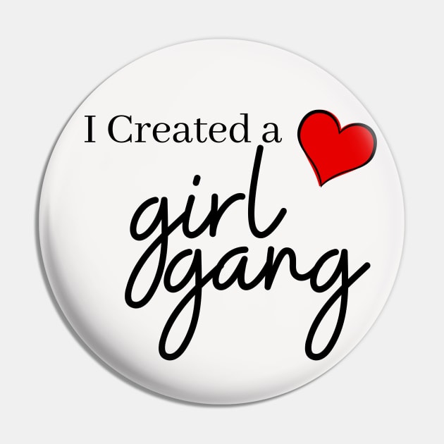 I Created A girl gang T shirt, Mom shirt, girl Mommy, momma girl life, Mother's Day, cute funny mom, mom shirt, gift for mom, Girl gang mom. Pin by THE WIVEZ CLUB