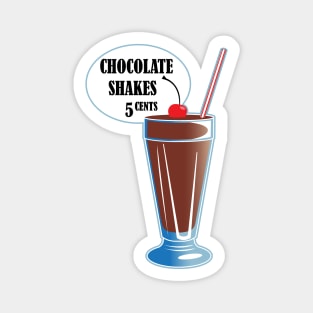 Chocolate Shakes Magnet