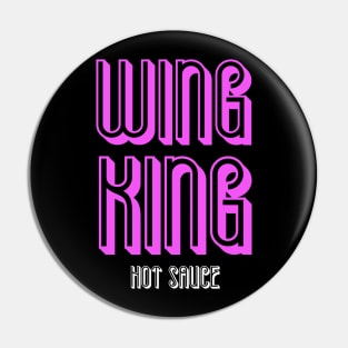 Wing King Hot Sauce Ladybird Food Co. Pin