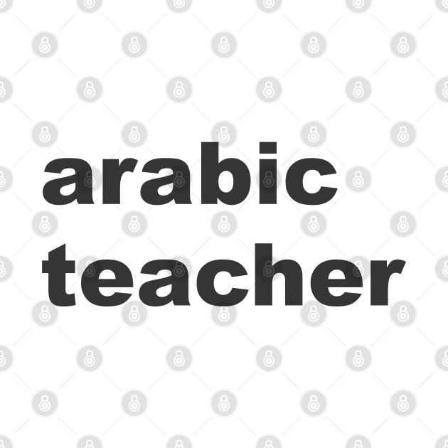 Arabic Teacher by ahmadzakiramadhan