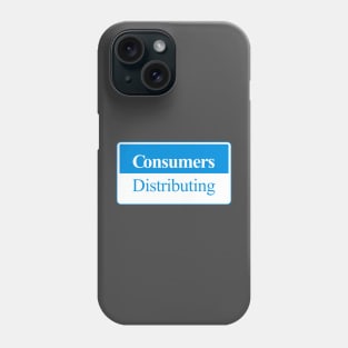 Consumers Distributing Phone Case