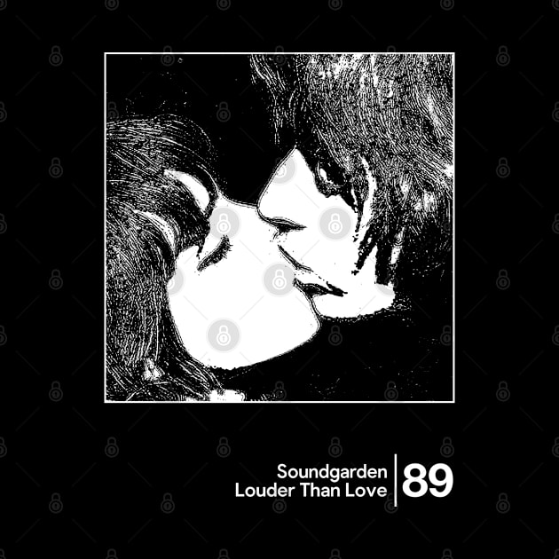 Soundgarden - Louder Than Love / Minimalist Style Graphic Design by saudade