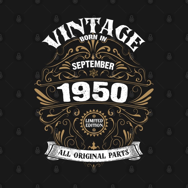 Born in September 1950 Birthday Vintage by DARSHIRTS