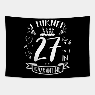 I Turned 27 In Quarantine Tapestry