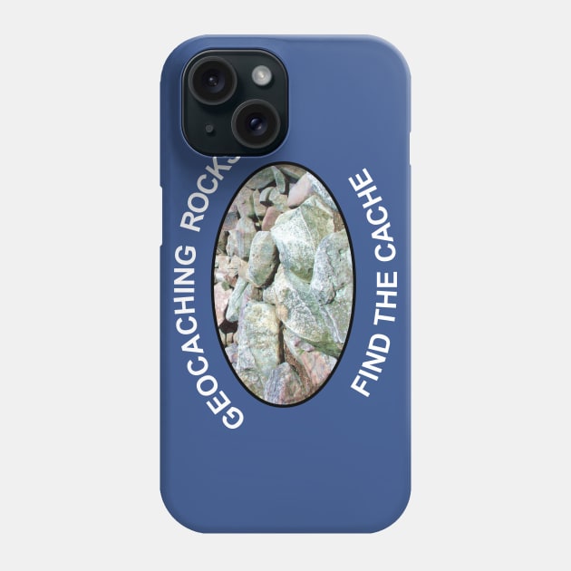 Geocaching Rocks Rocks White Text Phone Case by Barthol Graphics