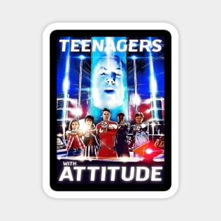 Teenagers with attitude Magnet