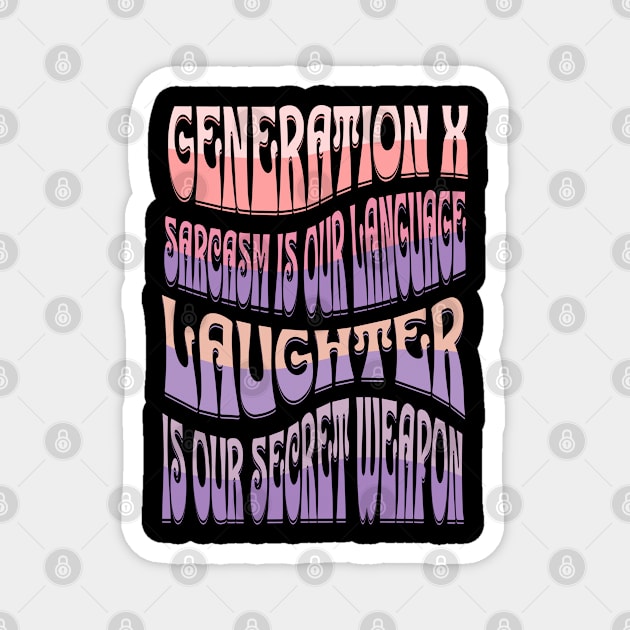 Generation X Magnet by Maison de Kitsch