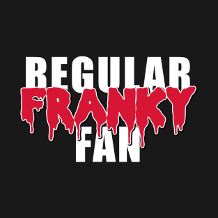 Regular Franky Fan (dark side) T-Shirt