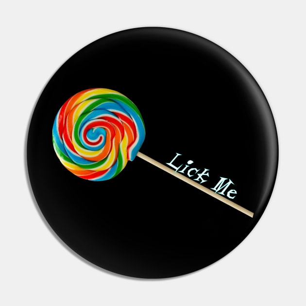 LolliPop - Lick Me Pin by RainingSpiders