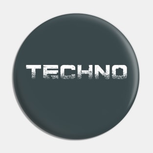 Techno #3 (White Font) Pin