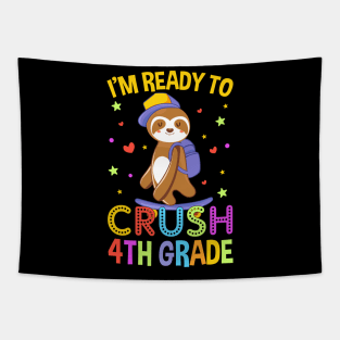 I'm Ready To Crush 4th Grade Tapestry