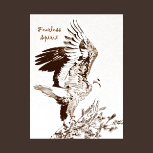 Fearless Spirit of the Eagle T-Shirt