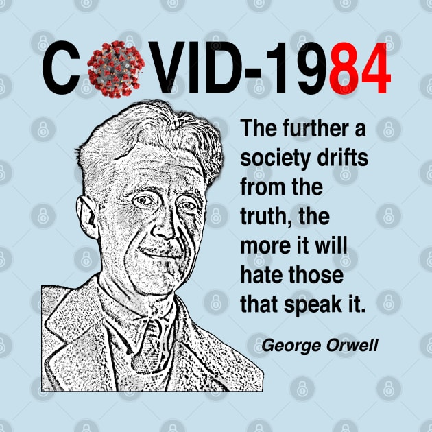 George Orwell. Covid-1984 by Perfect Sense