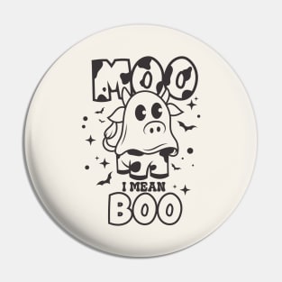 Moo I Mean Boo Pin