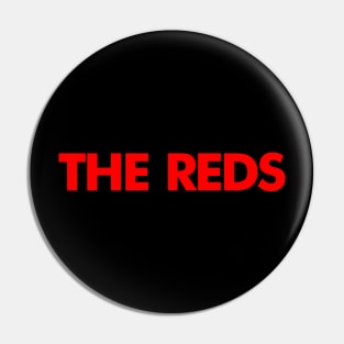 The Reds Pin