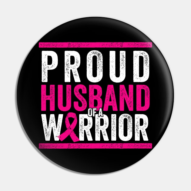 Proud Husband of a Warrior - Cancer Support Gift Pin by Sarjonello