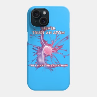 Physics science humor joke Blue Phone Case