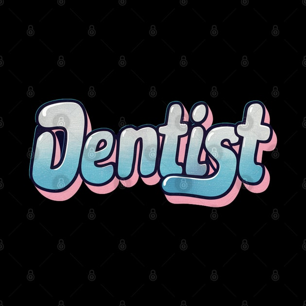 Cute funny retro dentist by Spaceboyishere