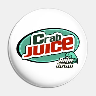 Crab juice Baja crab 90's 2000's reference meme Pin